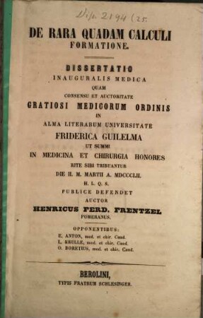 De rara quadam calculi formatione : Diss. inaug. med.