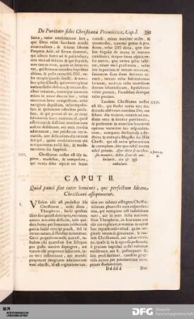 Caput II. Quòd pauci sint inter homines, qui perfectam Ideam, Christiani assequuntur.
