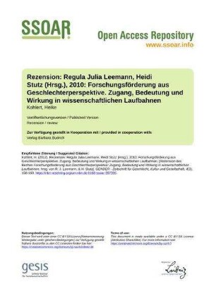 Rezension: Regula Julia Leemann, Heidi Stutz (Hrsg.), 2010: Forschungsförderung aus Geschlechterperspektive. Zugang, Bedeutung und Wirkung in wissenschaftlichen Laufbahnen