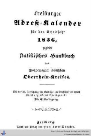Freiburger Adreß-Kalender : für das Schaltjahr 1856
