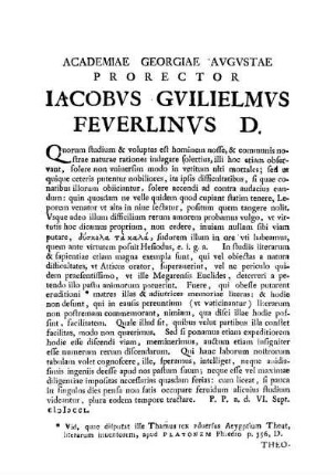 ACADEMIAE GEORGIAE AVGVSTAE PRORECTOR IACOBVS GVILIELMVS FEVERLINVS D.
