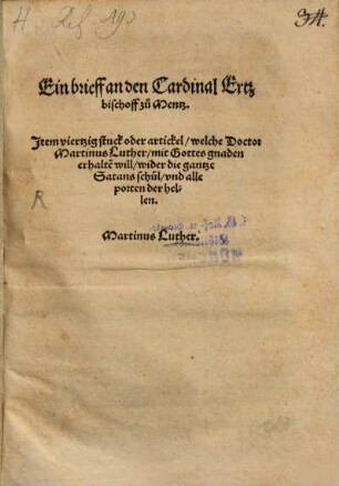 Ein Brieff an den Cardinal Ertz-Bischoff zu Mentz