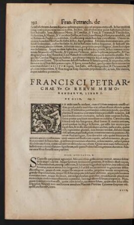 Francisci Petrarchae V. C. Rerum Memorandarum, Liber ...