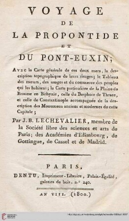 Band 1: Voyage de la Propontide et du Pont-Euxin: avec la carte générale de ces deux mers ...