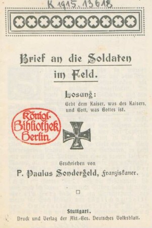 Brief an die Soldaten im Feld : Losung: Gebt dem Kaiser, was des Kaisers, und Gott, was Gottes ist