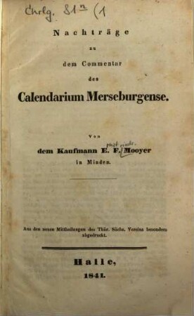 Nachträge zu dem Commentar des Calendarium Merseburgense : (Aus den neuen Mittheilungen des Thür. Sächs. Vereins besonders abgedruckt.). [1]