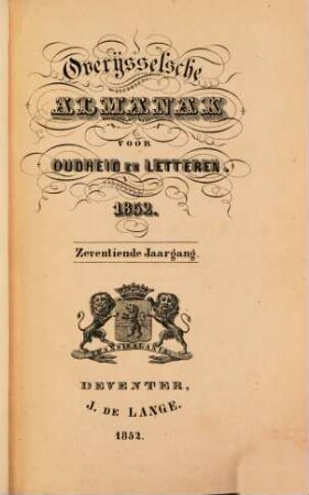 Overijsselsche almanak voor oudheid en letteren. 17, 17. 1852