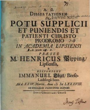 Diss. de potu supplicii et puniendis et patienti Christo prodromo