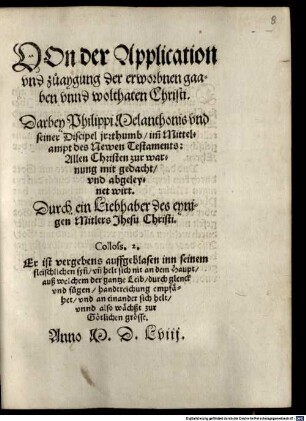 Von der Application vnd zuaygung der erworbenen gaaben vnd wohltaten Christi