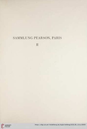 Sammlung Pearson, Paris – II (Nr. 1-69)
