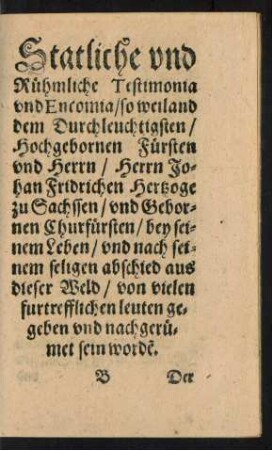 Statliche und Rühmliche Testimonia und Encomia ...