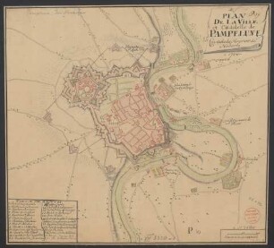 Plan de la Ville et Cittadelle de Pampelune : Capitale du Royaume de Navarre