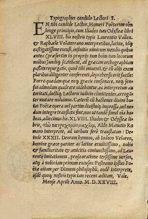 Homeri poetarum principis, cum Iliados, tum Odysseae libri XLVIII.