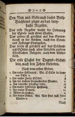 Den Nutz und Gebrauch dieses Beth-Büchleins zeiget an das dreyfache Register. Das erste Register weiset die Ordnung der Gebete nach ihren Classen.