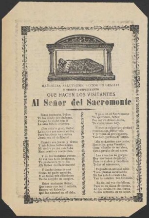 Mañanitas, salutación, acción de gracias y tierno despedimento que hacen los visitantes al Señor del Sacromonte