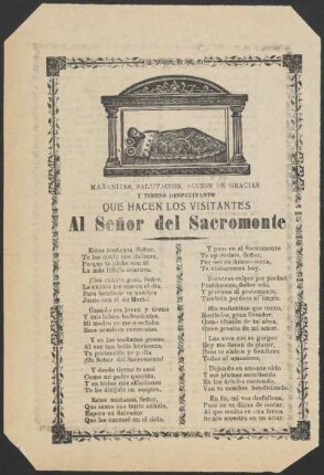 Mañanitas, salutación, acción de gracias y tierno despedimento que hacen los visitantes al Señor del Sacromonte