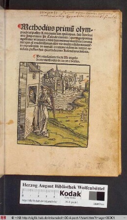 Methodius primu[m] olympiade: et postea Tyri ciuitatum episcopus. sub diocleciano Imperatore In Calcide ciuitate ... martyrio) coronatur: qui ... multa edidit docume[n]ta et presertim de mundi creatione eidem in carcere reuelata. passus fuit quartadecima Kalendas octobris