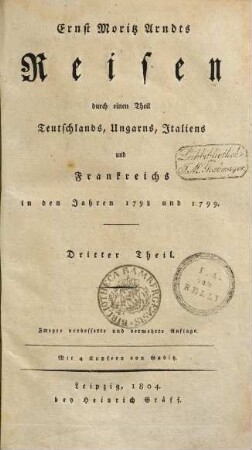 Reisen durch einen Theil Teutschlands, Ungarns, Italiens und Frankreichs 1798 und 1799. 3.