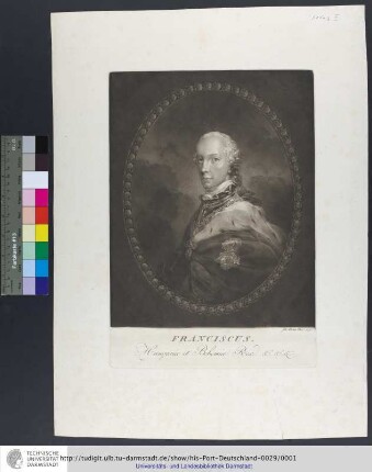 Franciscus. Hungariæ et Bohemiæ Rex. &. &. &. / Joh. Pichler Pinx.t et sc.