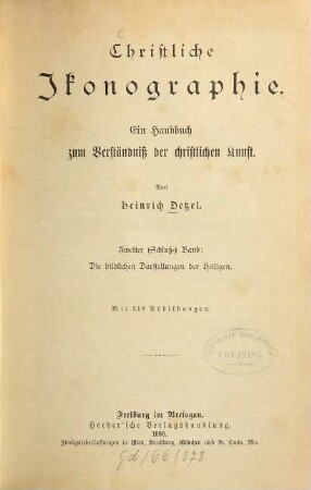 Christliche Ikonographie : ein Handbuch zum Verständniß der christlichen Kunst, 2. Die bildlichen Darstellungen der Heiligen