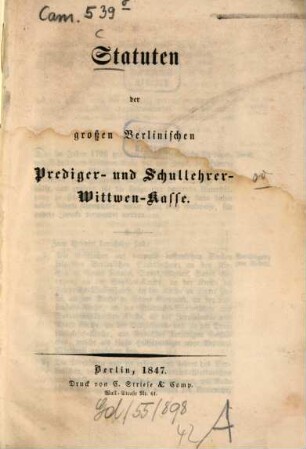 Statuten der großen Berlinischen Prediger- und Schullehrer-Wittwen-Kasse