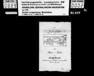 Adolph Herget: 2ter / Walzer / für das / Piano-Forte / von / Adolph Herget / ... No. 206 ... Mainz bei B. Schott Söhnen