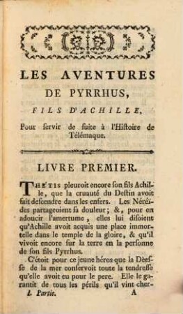 Les Aventures De Pyrrhus, Fils D'Achille : Ouvrage Posthume ; Pour servir de suite aux Aventures De Télémaque. 1