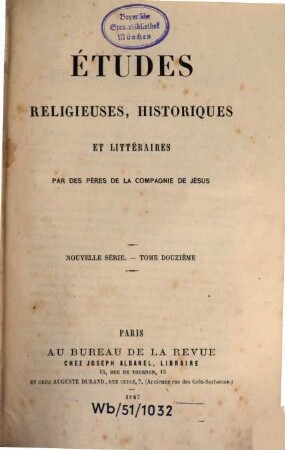 Etudes religieuses, historiques et littéraires. 12. 1867