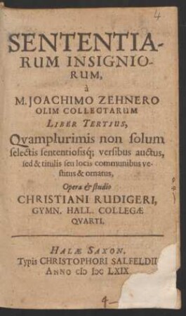 3: Sententiarum Insigniorum, a M. Joachimo Zehnero Olim Collectarum Liber ...