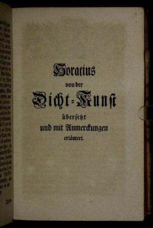 Horatius von der Dicht-Kunst übersetzt und mit Anmerckungen erläutert.