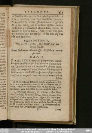 Paradoxon V. [...] Solum sapientem liberum esse, & stultum omen servum.