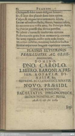 Plausus Elystrinus Perillustri Ac. Generosissimo. Domino. Dno. Carolo. Libero. Baroni. A. Friesen. Rotaviae. Dynastae. & c. ...