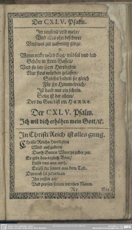 Der CXLV. Psalm. Ich wil dich erhöhen meinen Gott, [et]c.