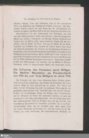 Die Erfindung des Porzellans durch Böttger. Die Meißner Manufaktur als Porzellanfabrik von 1710 bis zum Tode Böttgers im Jahre 1719