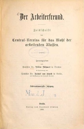 Der Arbeiterfreund : Zeitschrift für die Arbeiterfrage ; Organ des Centralvereins für das Wohl der Arbeitenden Klassen, 27. 1889