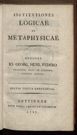 Institutiones Logicae Et Metaphysicae