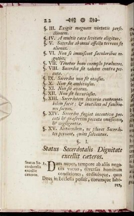 §. I. Status Sacerdotalis Dignitate excellit cæteros.