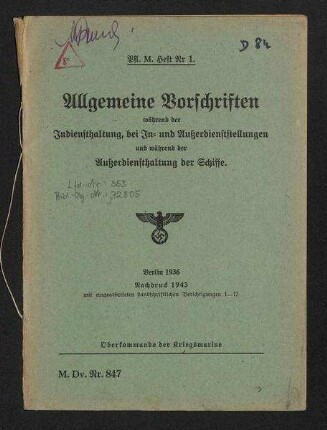Vorschriften für die Pflege der Maschinenanlagen auf den Schiffen der Kriegsmarine