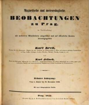 Magnetische und meteorologische Beobachtungen zu Prag, 10. 1849 (1851)
