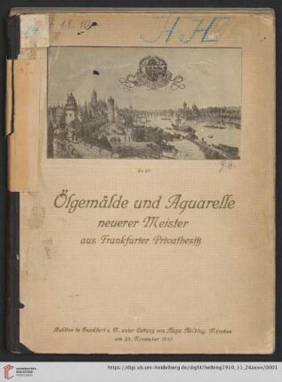 Ölgemälde und Aquarelle hervorragender neuerer Meister : sowie einige Ölgemälde alter Meister aus Frankfurter Privatbesitz : Auktion in Frankfurt a. M., 24. November 1910
