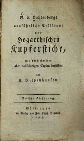 G.C. Lichtenberg's ausführliche Erklärung der Hogarthischen Kupferstiche, 2