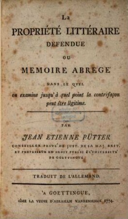 La propriété littéraire defendue ou memoire abrégé
