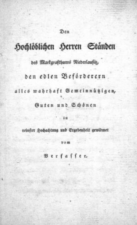 Den Hochlöblichen Herren Ständen des Markgrafthums Niederlausitz [...]