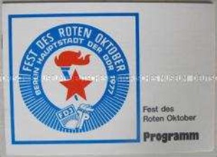 Programm für "Fest des Roten Oktober" der FDJ anlässlich des 60. Jahrestages der Oktoberrevolution