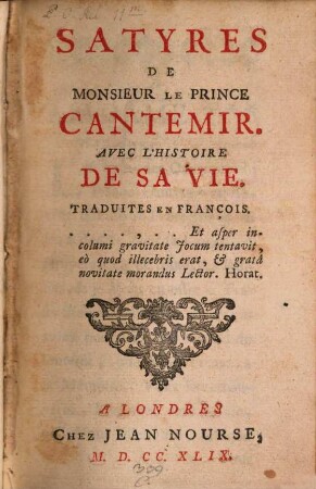 Satyres : avec l'histoire de sa vie