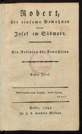 Th. 1: Robert, der einsame Bewohner einer Insel im Südmeer