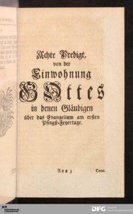 Achte Predigt, von der Einwohnung GOttes in denen Gläubigen über das Evangelium am ersten Pfingst-Feyertage.