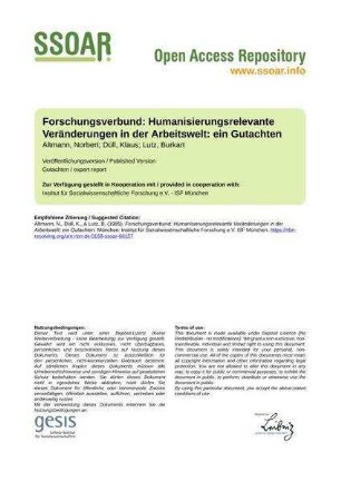 Forschungsverbund: Humanisierungsrelevante Veränderungen in der Arbeitswelt: ein Gutachten