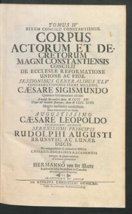4: Corpus Actorum Et Decretorum Magni Constantiensis Concilii De Ecclesiae Reformatione Unione Ac Fide