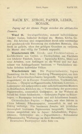 Raum XV. Stroh, Papier, Leder, Mosaik